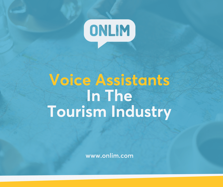 5 Ways Voice Assistants Will Change The Tourism Industry