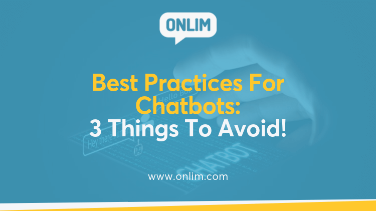 Best Practices For Chatbots