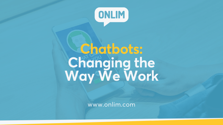 Chatbots changing the way we work