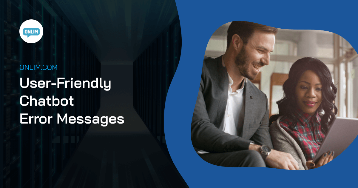 Userfriendly Chatbot Error Messages
