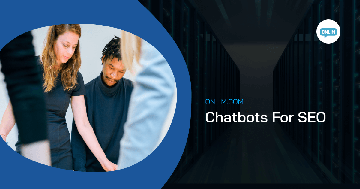 Chatbots For SEO